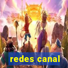 redes canal